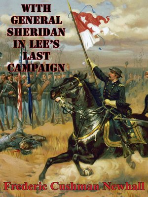 cover image of With General Sheridan in Lee's Last Campaign